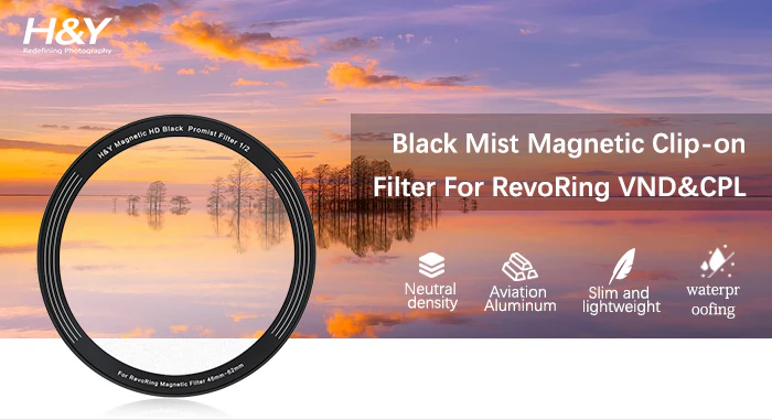 H&Y Filters Black Mist (1/2) Magnetic Clip-On Filter for RevoRing VND & CPL (58-77mm)-62mm Filters for Revo & Swift Rings-Kudos Cameras